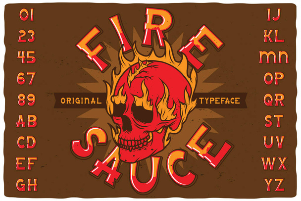 Původní písmo s názvem Fire Sauce. Ročník písma pro všechny vaše návrhy, jako jsou plakáty, trička, logo, etikety atd.. - Vektor, obrázek