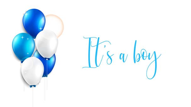Illustration, banner, design or card with the text it' s a boy in blue colors. Suitable for newborn babies boy, baby showers and kid birthdays. Greeting card with balloons. - Photo, Image