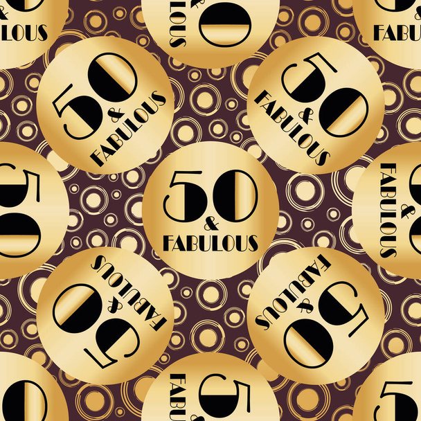 Vijftig en fantastische verjaardag naadloze vector patroon goud folie achtergrond. Metalen cirkels van art deco stijl typografie op de achtergrond van de bubbel. 1930 's effect overal print voor partij, verpakking, geschenkverpakking - Vector, afbeelding
