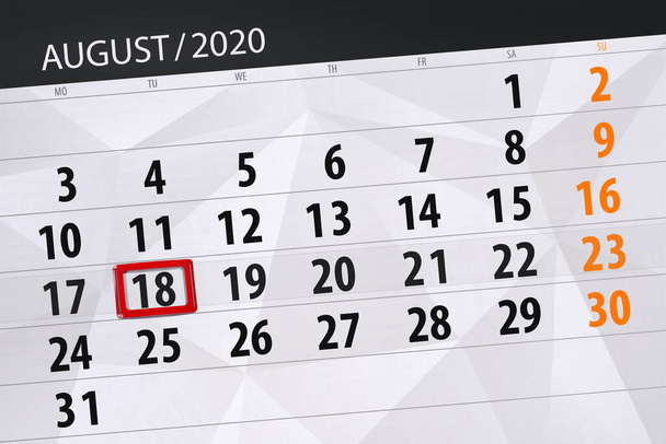 Planer kalendarza na miesiąc sierpień 2020, termin składania wniosków, 18, wtorek. - Zdjęcie, obraz