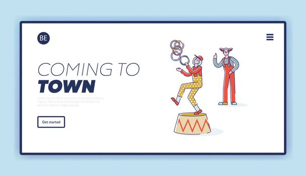Circo in arrivo in citta '. Pagina di destinazione modello con buffi clown dei cartoni animati giocoleria - Vettoriali, immagini