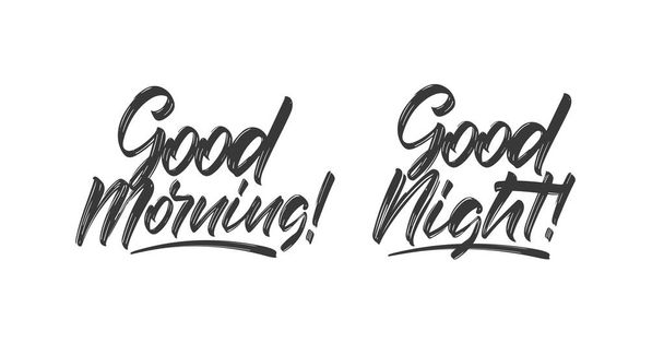 Vector illustration: Set of two Handwritten brush type lettring of Good Morning and Good Night - Vector, Imagen