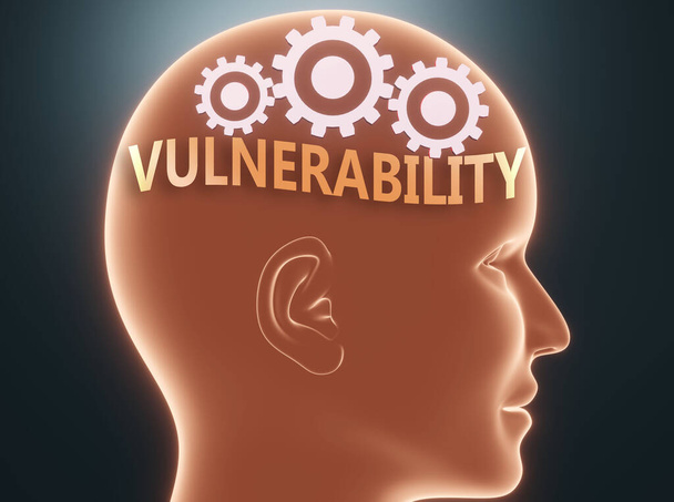 Vulnerability inside human mind - pictured as word Vulnerability inside a head with cogwheels to symbolize that Vulnerability is what people may think about, 3d illustration - Photo, Image
