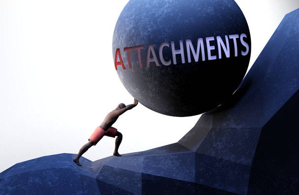 Attachments as a problem that makes life harder - symbolized by a person pushing weight with word Attachments to show that Attachments can be a burden that is hard to carry, 3d illustration - Photo, Image