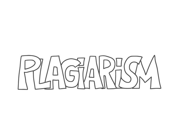 Plagiarism emblem. Hand drawn text isolated on white background. Vector illustration.  - Διάνυσμα, εικόνα