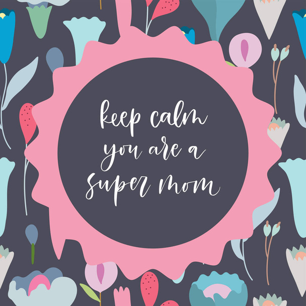 Happy mothers day. Lettering composition with floral doodle elements. - Vektor, kép