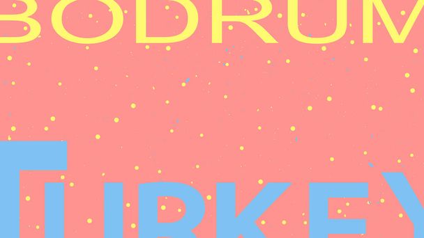 Bodrum Turkey - editable horizontal 169 background template. Stylish cropped letters, copy space. Blue, yellow and pink colors. For brochure, poster, banner, magazine, blog post, site, app. - Vector, Image