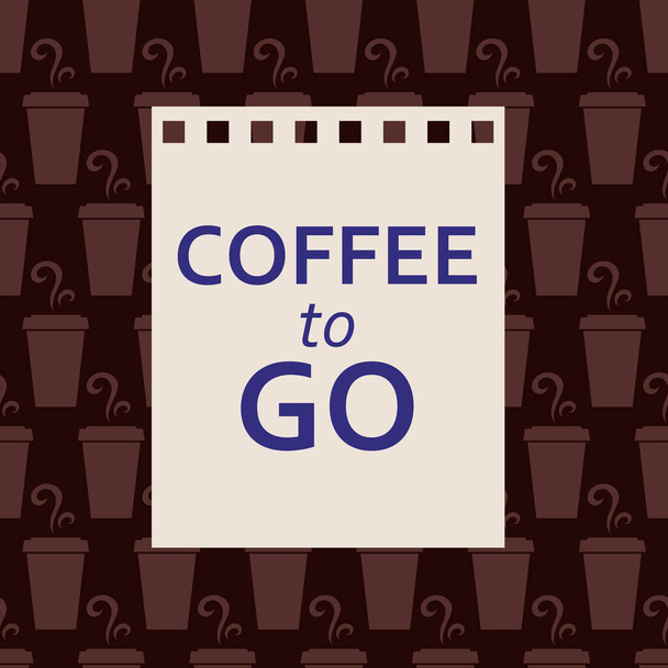 Coffee to go. Flyer or advertising design. Take-away coffee. Vector flat illustration. - Vektor, obrázek
