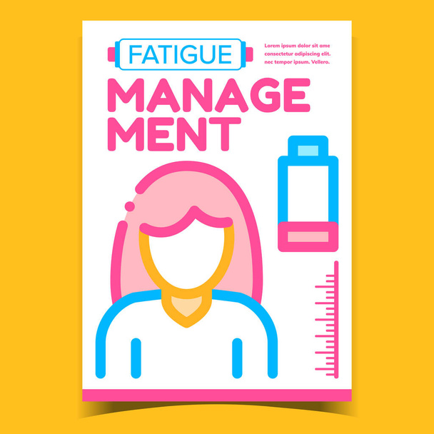 Fatigue Management Creative Promo Poster Vector. Discharged Battery, Chronic Exhausted And Fatigue Woman Advertising Banner. Stress And Concept Template Stylish Colorful Illustration - Vector, Image