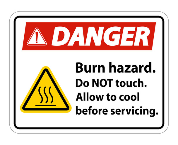 Danger Burn hazard safety,Do not touch label Sign on white background  - Vector, Image