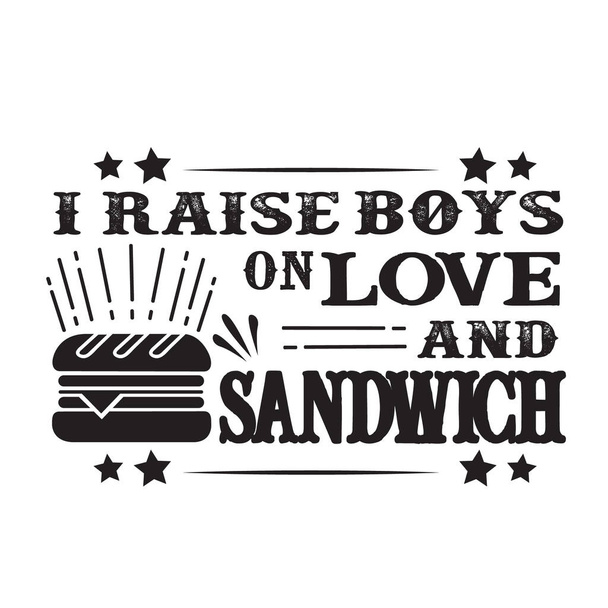 Cresco Boys on Love and Sandwich. Cibo e bevande Citazione e Dire - Vettoriali, immagini