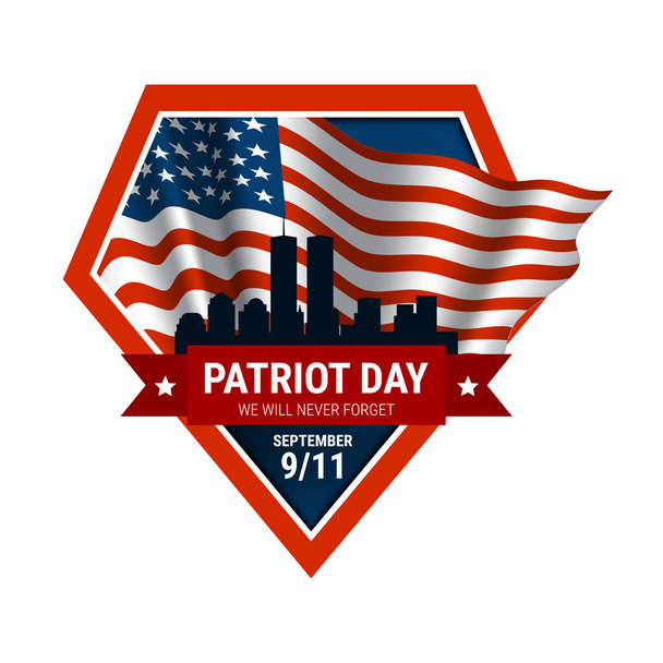 愛国者の日。決して忘れません。9/11記念の日。テロ攻撃 - ベクター画像