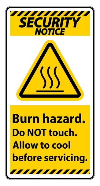 Предупреждение безопасности Ожог безопасности, не трогайте этикетку Знак на белом фоне  - Вектор,изображение