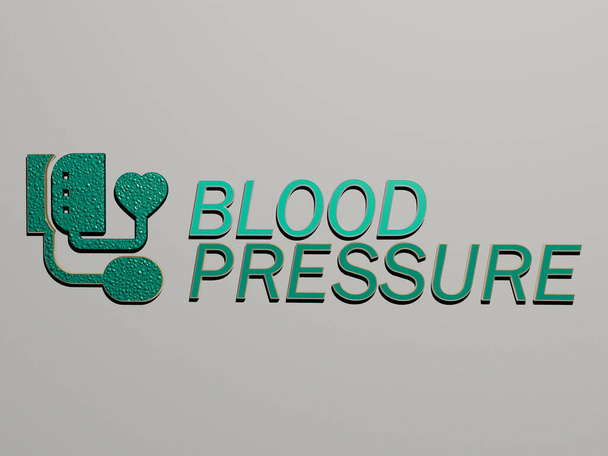 3D απεικόνιση των γραφικών BLOOD PRESSURE και κείμενο που γίνεται με μεταλλικά γράμματα ζάρια για τις σχετικές έννοιες της έννοιας και παρουσιάσεις. ιστορικό και φροντίδα - Φωτογραφία, εικόνα