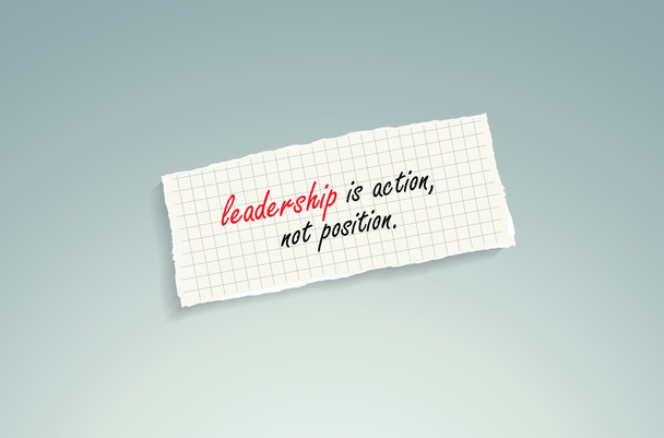El liderazgo es acción, no posición
 - Vector, Imagen