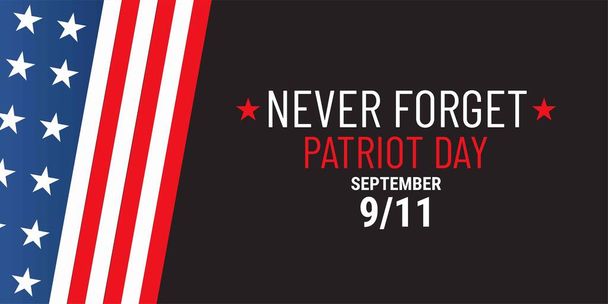 Patriot day illustration. We will newer forget 9\11. September, 11 rememberance day. Vector patriotic illustration with american flag and New York - Vector, Image
