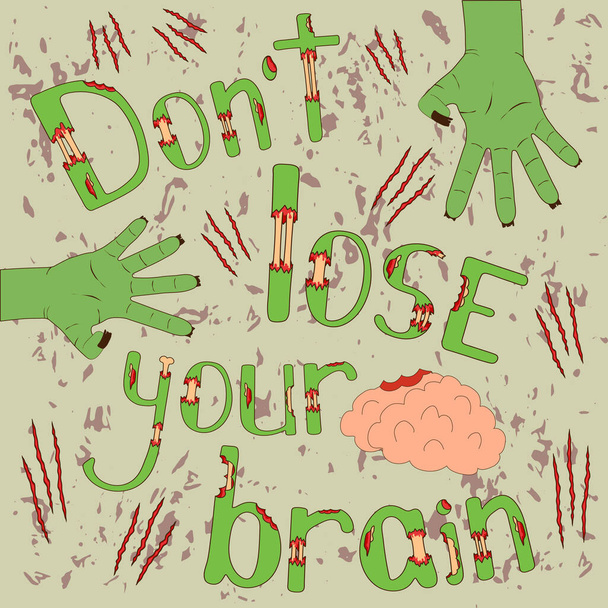 Μην χάσεις την αφίσα του Χάλογουιν. Τρομακτικό πανό για πάρτι. Χέρι ζωγραφισμένο εικόνα με το χέρι ζόμπι, δάγκωσε τον εγκέφαλο και γδαρμένο τοίχο. Χειρόγραφα γράμματα για το σχέδιο εκτύπωσης. EPS 10  - Διάνυσμα, εικόνα