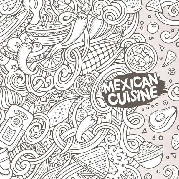 Cartone animato carino scarabocchi disegnato a mano messicano cibo telaio di design. Linea d'arte dettagliata, con un sacco di oggetti di sfondo. Divertente illustrazione vettoriale. Bordo schizzinoso con oggetti a tema culinario latino americano - Vettoriali, immagini