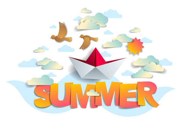 Summer papercut word with origami folded toy ship birds sun and clouds vector modern style cartoon paper cut 3d illustration. Summertime vacations and holidays theme. - ベクター画像