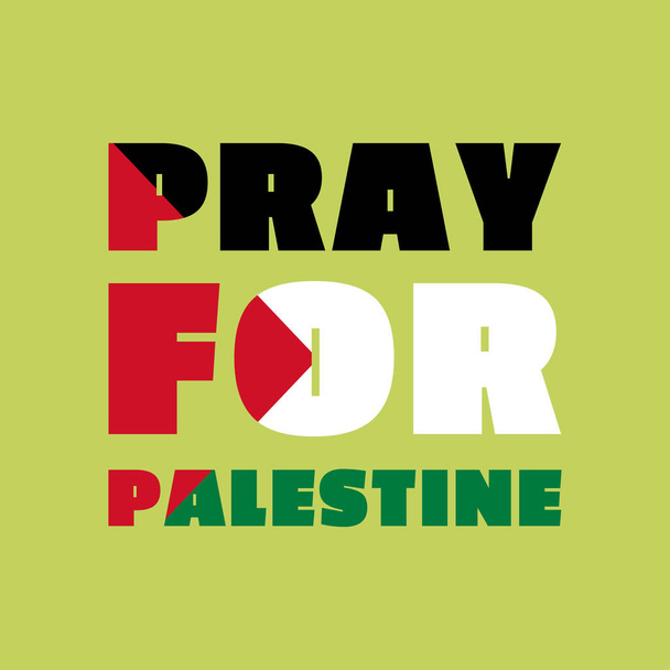Imádkozz Palesztina koncepciójáért. Lapos stílus. Absztrakt háttér banner vagy poszter design. Grafikus elem. Tervezés az emberiség, a béke, az adományok, a szeretet és a háborúellenes - Vektor, kép