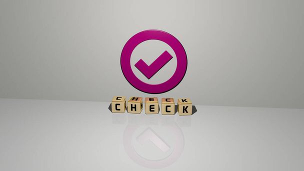 CHECK-Text der Würfelbuchstaben auf dem Boden und 3D-Symbol an der Wand - 3D-Illustration für Hintergrund und Geschäft - Foto, Bild