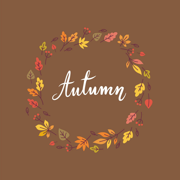 Autumn beautiful lettering with fallen leaves wreath illustration for greeting cards or posters. Handwritten word with fallen leaves. - Vector - Vetor, Imagem