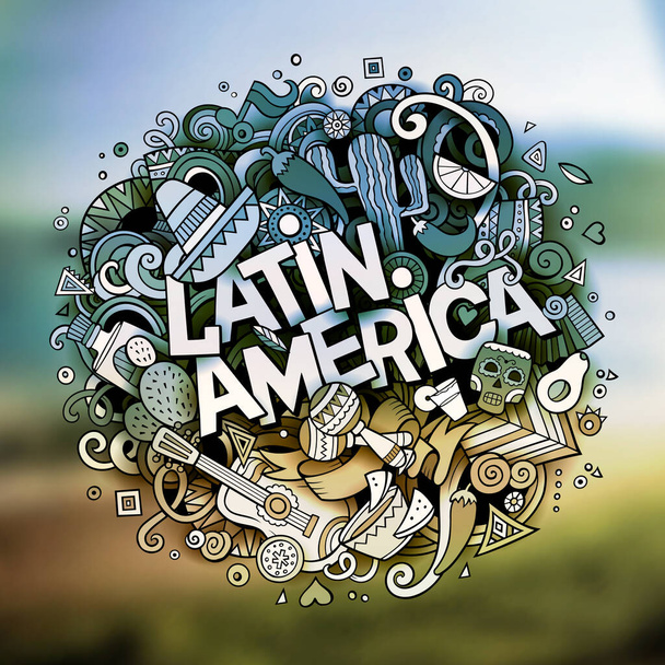 Dibujos animados vector dibujado a mano Doodle América Latina palabra ilustración. Colorido detallado, con un montón de objetos separados artwork vector divertido. Fondo de foto borrosa - Vector, imagen