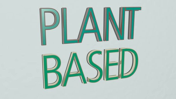 PLANT BASED testo sulla parete, illustrazione 3D per sfondo e verde - Foto, immagini