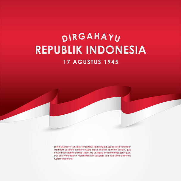 Dirgahayu Republik Indonesia Vector Ontwerp Voor Banner Print en Groet Achtergrond. Indonesië Onafhankelijkheidsdag - Vector, afbeelding