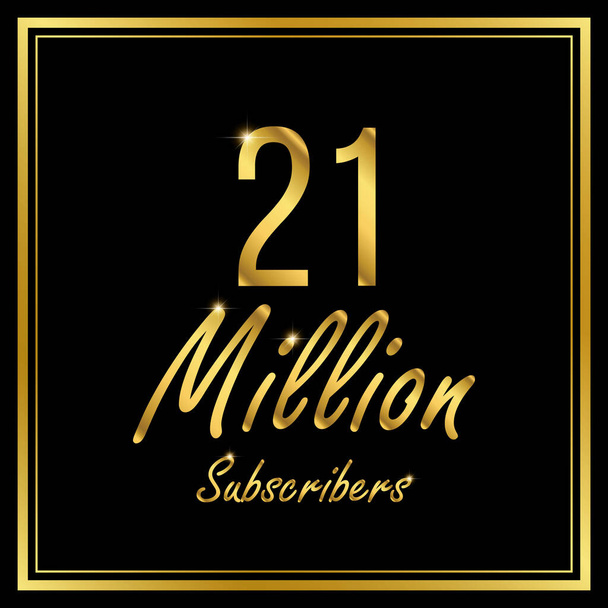 Twenty one or 21 Million followers or subscribers achievement symbol design, vector illustration. - Vector, Image