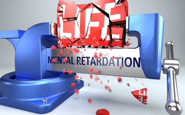 Mental retardation can ruin and destruct life - symbolized by word Mental retardation and a vice to show negative side of Mental retardation, 3d illustration - Photo, Image