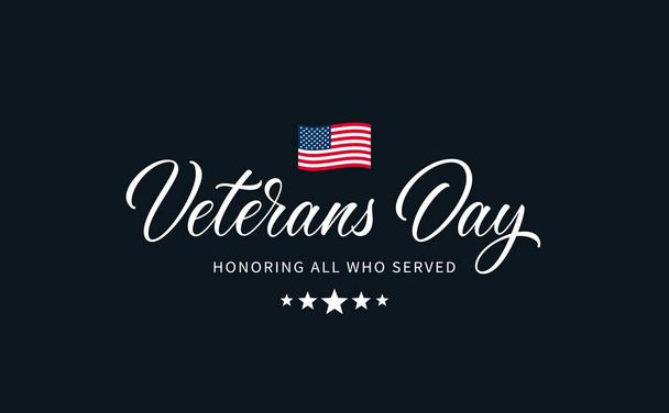 Veterans Day text with lettering "Honoring all who served". Hand lettering typography design. USA Veterans Day calligraphic inscription. - Vector, Image