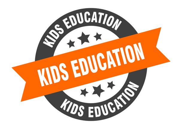 kids education sign. round isolated sticker. ribbon tag - Вектор,изображение