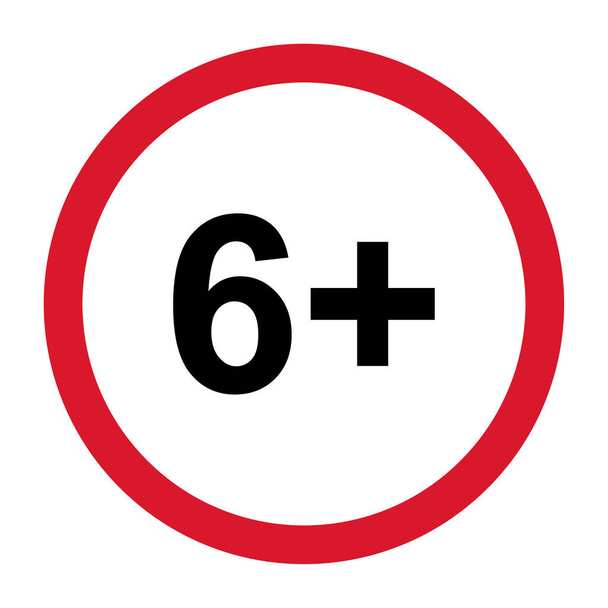 6+ restriction flat sign isolated on white background. Age limit symbol. No under six years warning illustration . - Vetor, Imagem