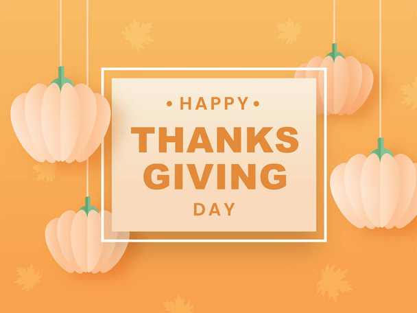 Happy Thanksgiving Day Text on Light Orange Background Decorated with Hanging Paper Pumpkins. - Vektor, obrázek