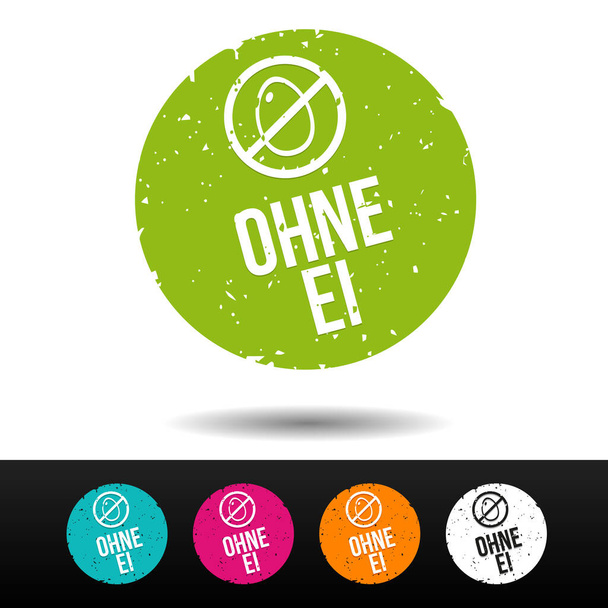 Ohne Ei Stempel mit Icon - Eps10 Vektor Button. - Διάνυσμα, εικόνα