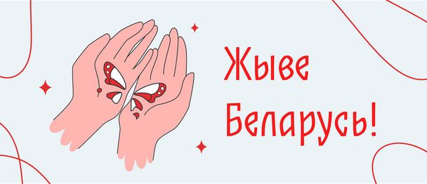 Horizontální nápis - rozložení. Ženské ruce drží motýla v ochranném gestu, nápisu - Ať žije Bělorusko - Vektor, obrázek