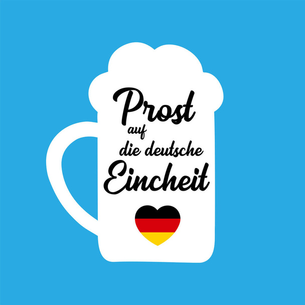 Tazza di birra abbozzata a mano con citazione di Prost auf die deutsche Eincheit in tedesco, tradotta Cheers for the German Unity day. 3 ottobre Lettering - Vettoriali, immagini