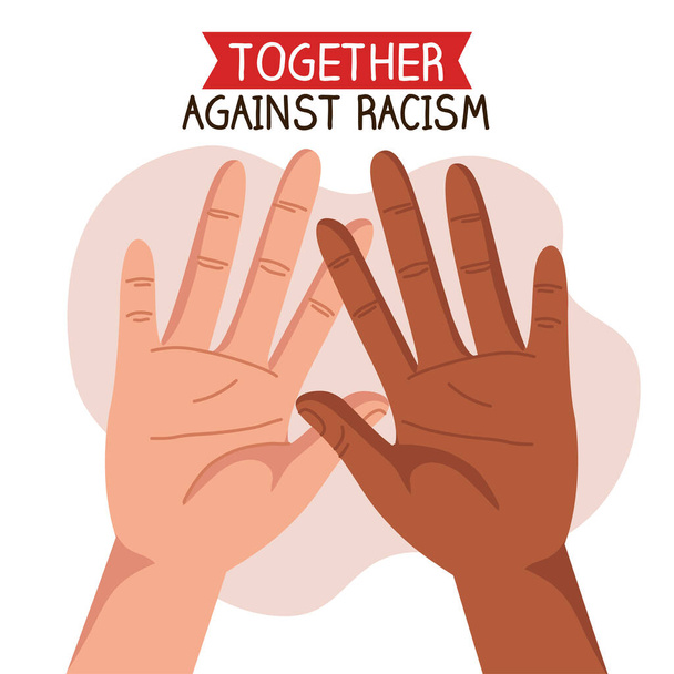 together against racism, with hands, black lives matter concept - Vector, Image
