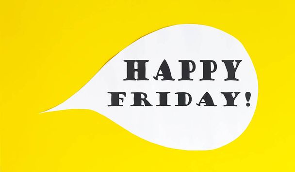 HAPPY FRIDY speech bubble isolated on the yellow background. - Photo, Image