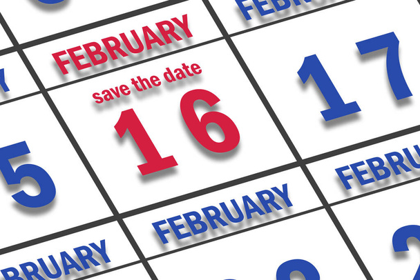 16 februari. Dag 16 van de maand, Datum gemarkeerd Save the Date op een kalender. wintermaand, dag van het jaar concept. - Foto, afbeelding