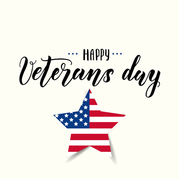 幸せな退役軍人の日、 11月11日。アメリカの祝日のイラスト。手で"幸せな退役軍人の日"のレタリングを作った。バナーチラシパンフレット。休日、はがき、ウェブサイトの挨拶の背景 - ベクター画像