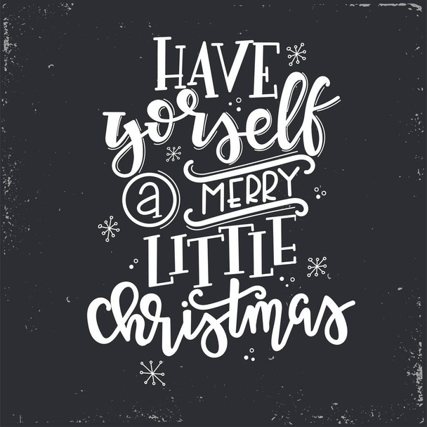 Christmas Vector lettering, motivational quote - Vektor, Bild