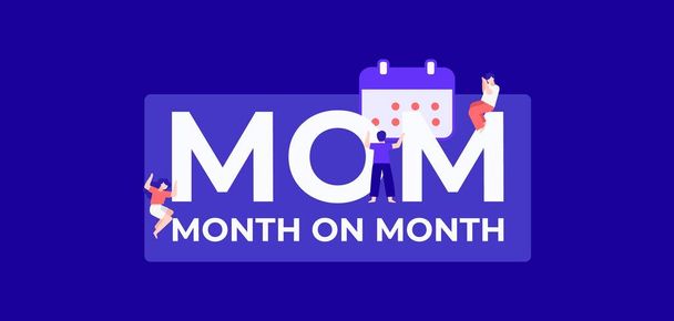 MOM month on month. Calendar dates of profitable trade and successful financial income distribution corporate. - Vector, Image