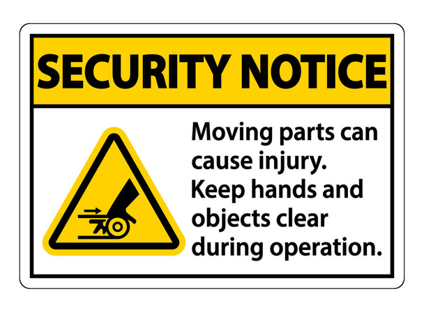 Ειδοποίηση ασφαλείας Τα κινούμενα μέρη μπορούν να προκαλέσουν σημάδια τραυματισμού σε λευκό φόντο  - Διάνυσμα, εικόνα