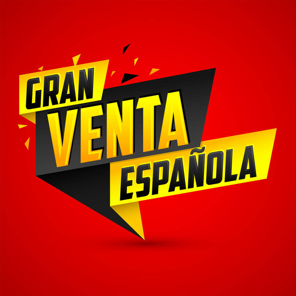 Gran venta Espanola, Spanish Big Sale Texto en español, vector post design. - Vector, Imagen
