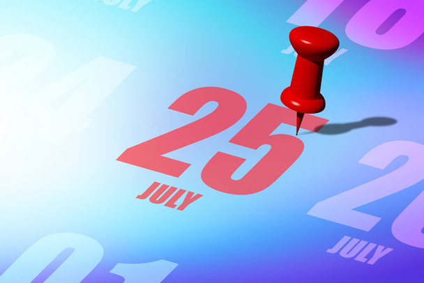 Op 25 juli. Dag 25 van de maand, Rode datum geschreven en vastgepind op een kalender om u te herinneren aan een belangrijke gebeurtenis of mogelijkheid. zomermaand, dag van het jaar concept. - Foto, afbeelding