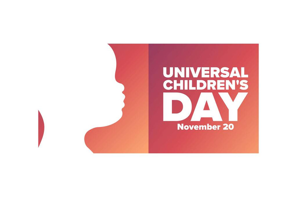 Universal Childrens Day. November 20. Holiday concept. Template for background, banner, card, poster with text inscription. Vector EPS10 illustration. - Vector, imagen