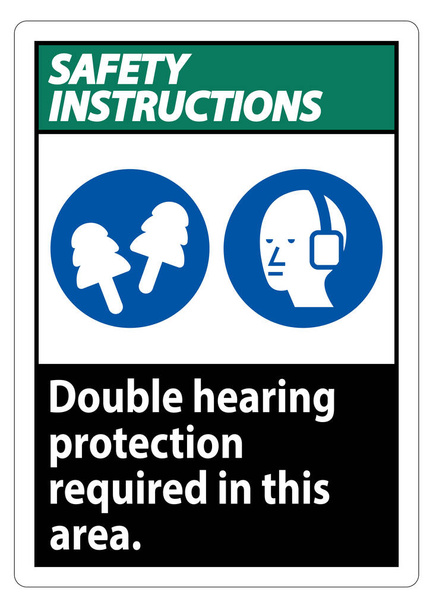 Sicherheitshinweise signalisieren doppelten Gehörschutz in diesem Bereich mit Ohrmuffeln & Ohrstöpseln  - Vektor, Bild