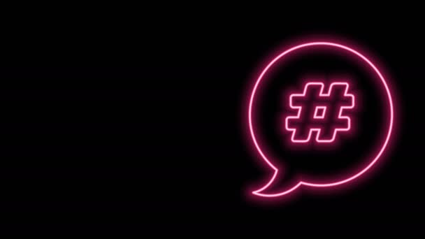 Glowing neon line Hashtag speech bubble icon isolated on black background. Concept of number sign, social media marketing, micro blogging. 4K Video motion graphic animation - Footage, Video